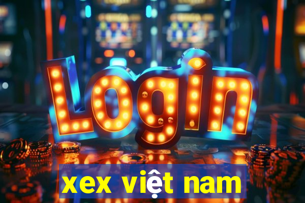 xex việt nam