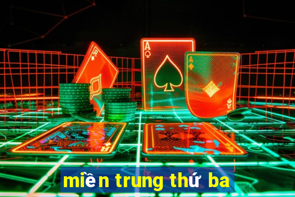 miền trung thứ ba