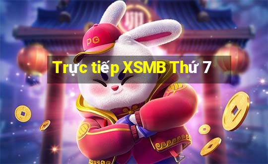 Trực tiếp XSMB Thứ 7