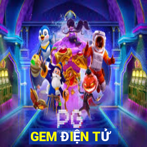 GEM ĐIỆN TỬ