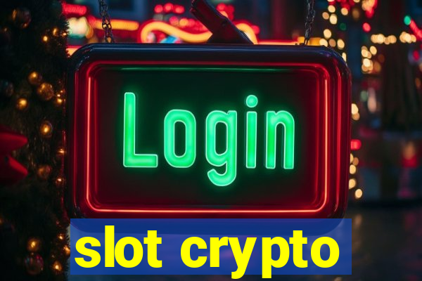 slot crypto