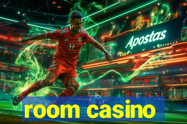 room casino