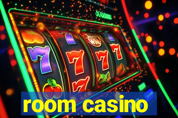 room casino