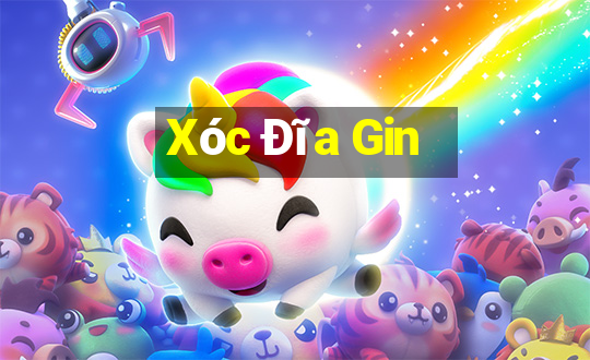 Xóc Đĩa Gin