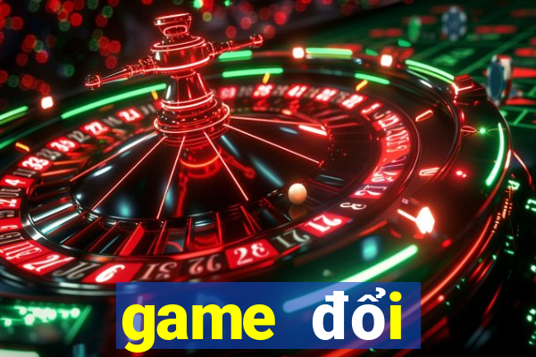 game đổi thưởng đài loan