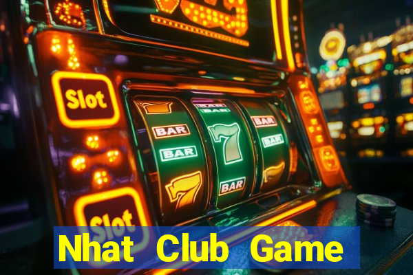 Nhat Club Game Bài Giải Trí