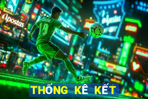 THỐNG KÊ KẾT QUẢ XSVL ngày 27