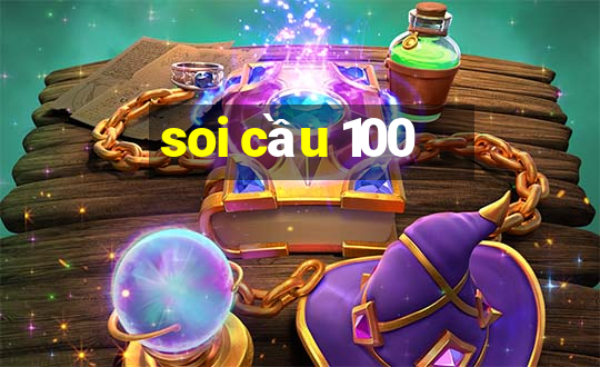 soi cầu 100