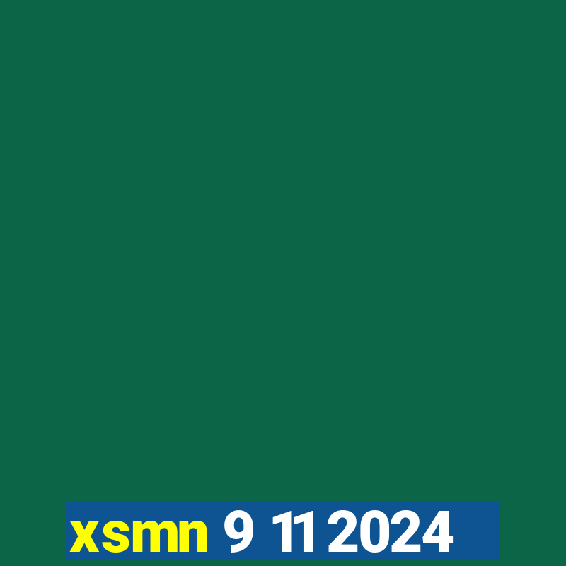 xsmn 9 11 2024