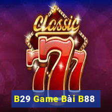 B29 Game Bài B88