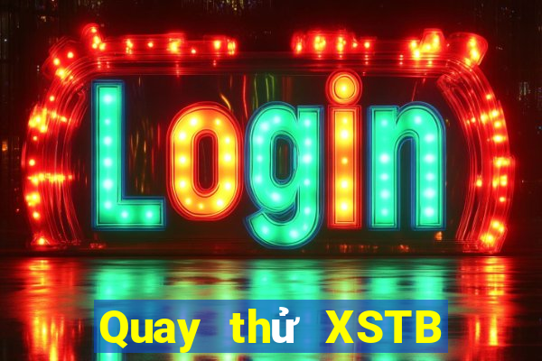 Quay thử XSTB ngày 15