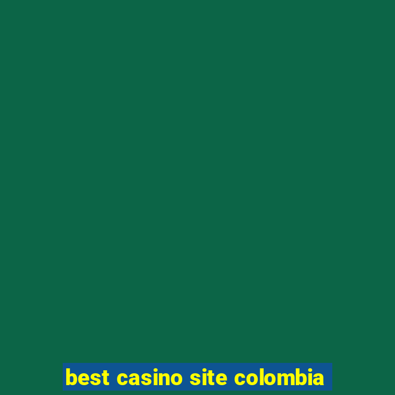 best casino site colombia