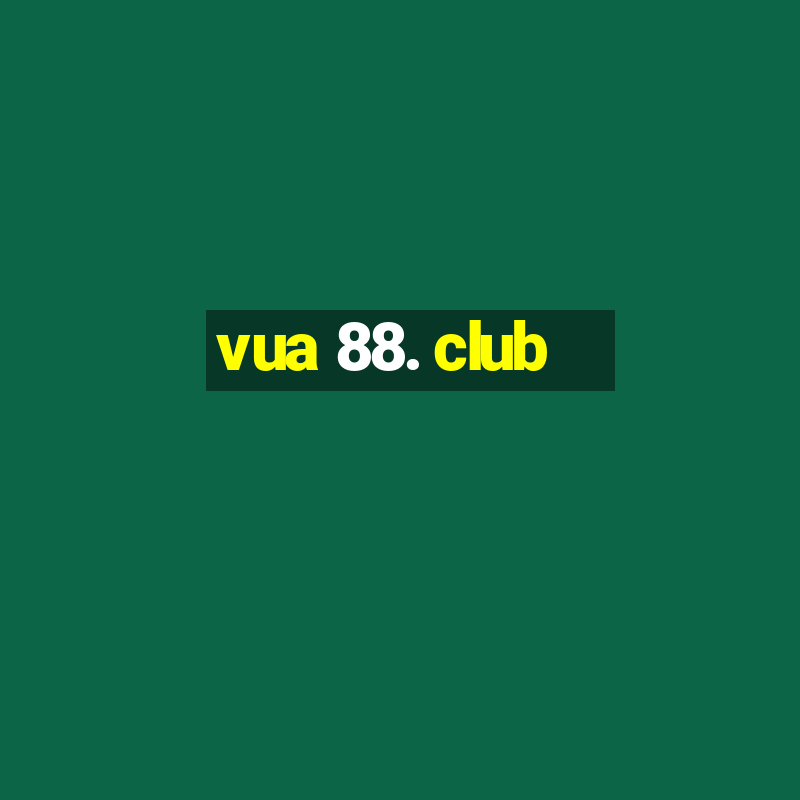 vua 88. club