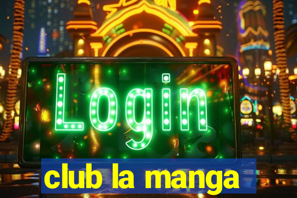 club la manga