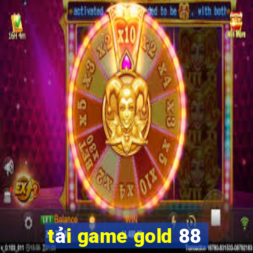 tải game gold 88