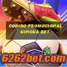 código promocional hincha bet