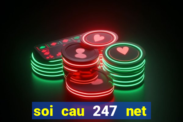 soi cau 247 net khung 3 ngay mien phi