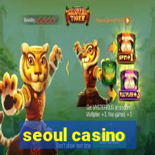 seoul casino