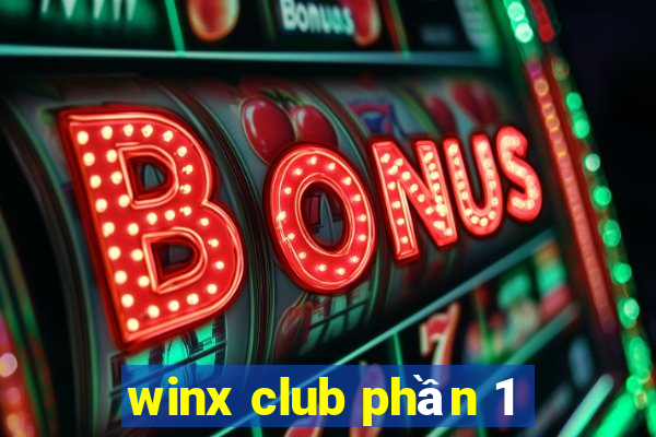 winx club phần 1