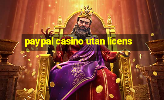 paypal casino utan licens