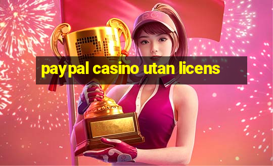 paypal casino utan licens