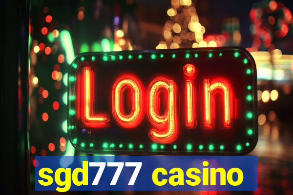 sgd777 casino