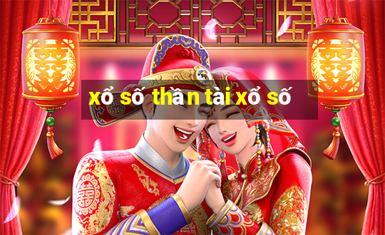 xổ số thần tài xổ số