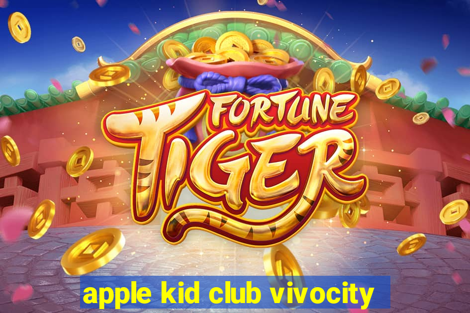 apple kid club vivocity