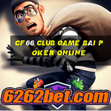 Cf66 Club Game Bài Poker Online