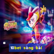 10bet sòng bài trực tuyến