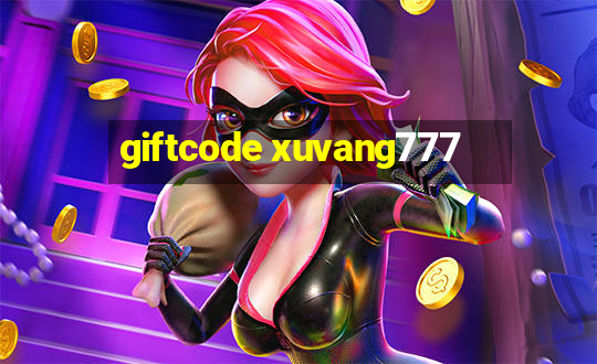 giftcode xuvang777