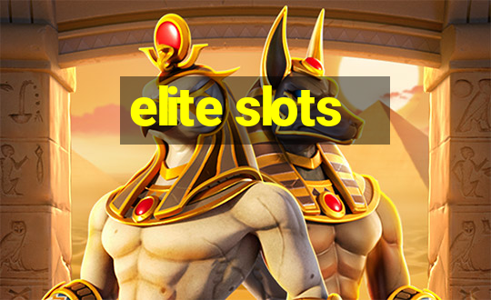 elite slots