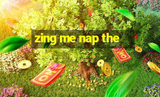 zing me nap the