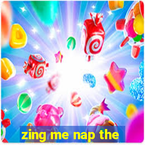 zing me nap the