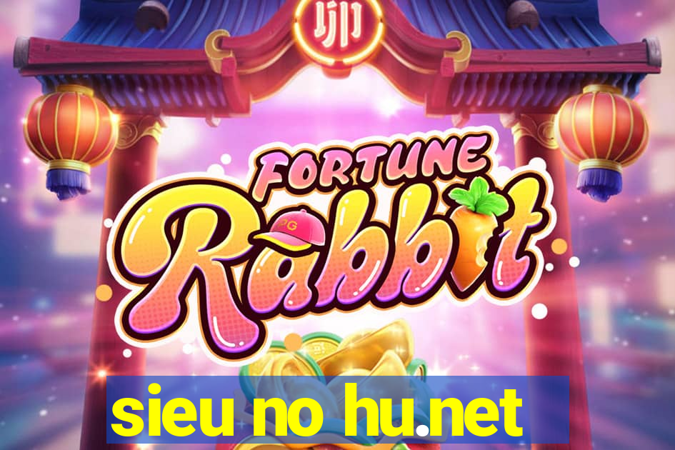 sieu no hu.net