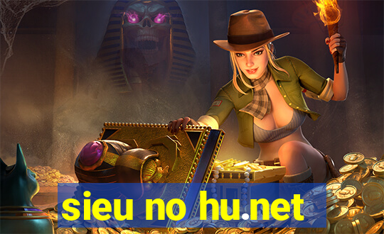 sieu no hu.net