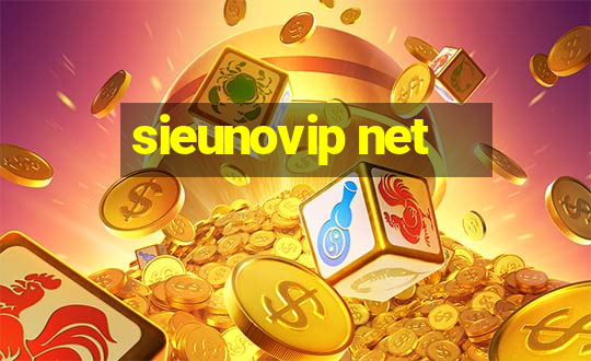 sieunovip net