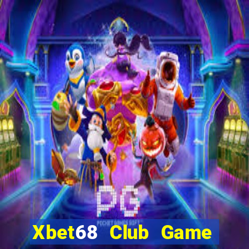 Xbet68 Club Game Bài Uy Tín