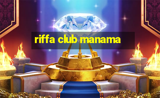 riffa club manama