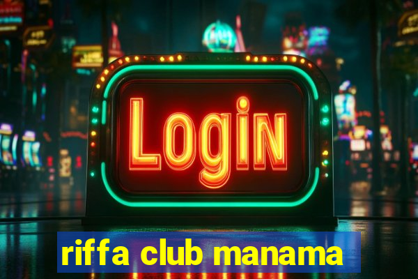 riffa club manama