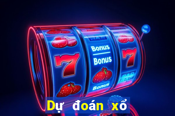 Dự đoán xổ số Đắk Nông