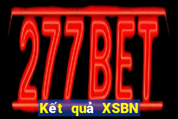 Kết quả XSBN Thứ 2