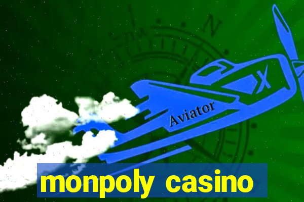 monpoly casino