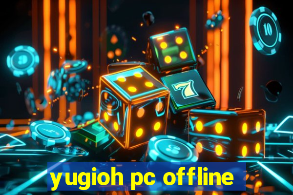 yugioh pc offline