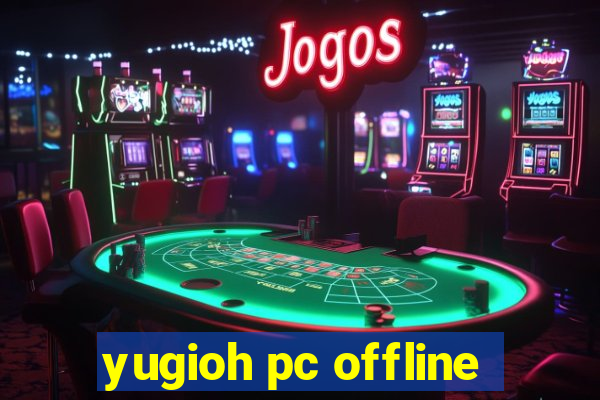 yugioh pc offline