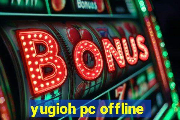 yugioh pc offline