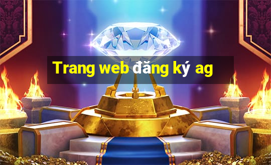 Trang web đăng ký ag