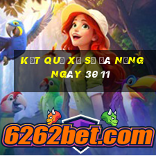 kết quả xổ số đà nẵng ngày 30 11