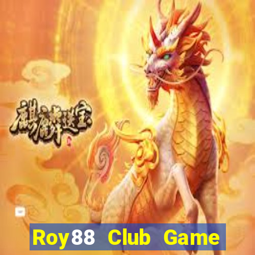 Roy88 Club Game Bài 88 Club