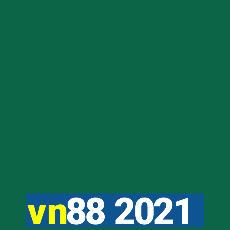 vn88 2021